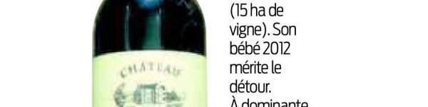 Sud Ouest Edition Mardi 19-07-2016 Le Flacon Ch. Cantenac 2012 - St Emilion Grand Cru - SP